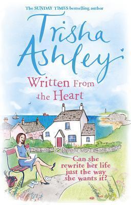 Cover: 9781784160883 | Written from the Heart | Trisha Ashley | Taschenbuch | Englisch | 2019