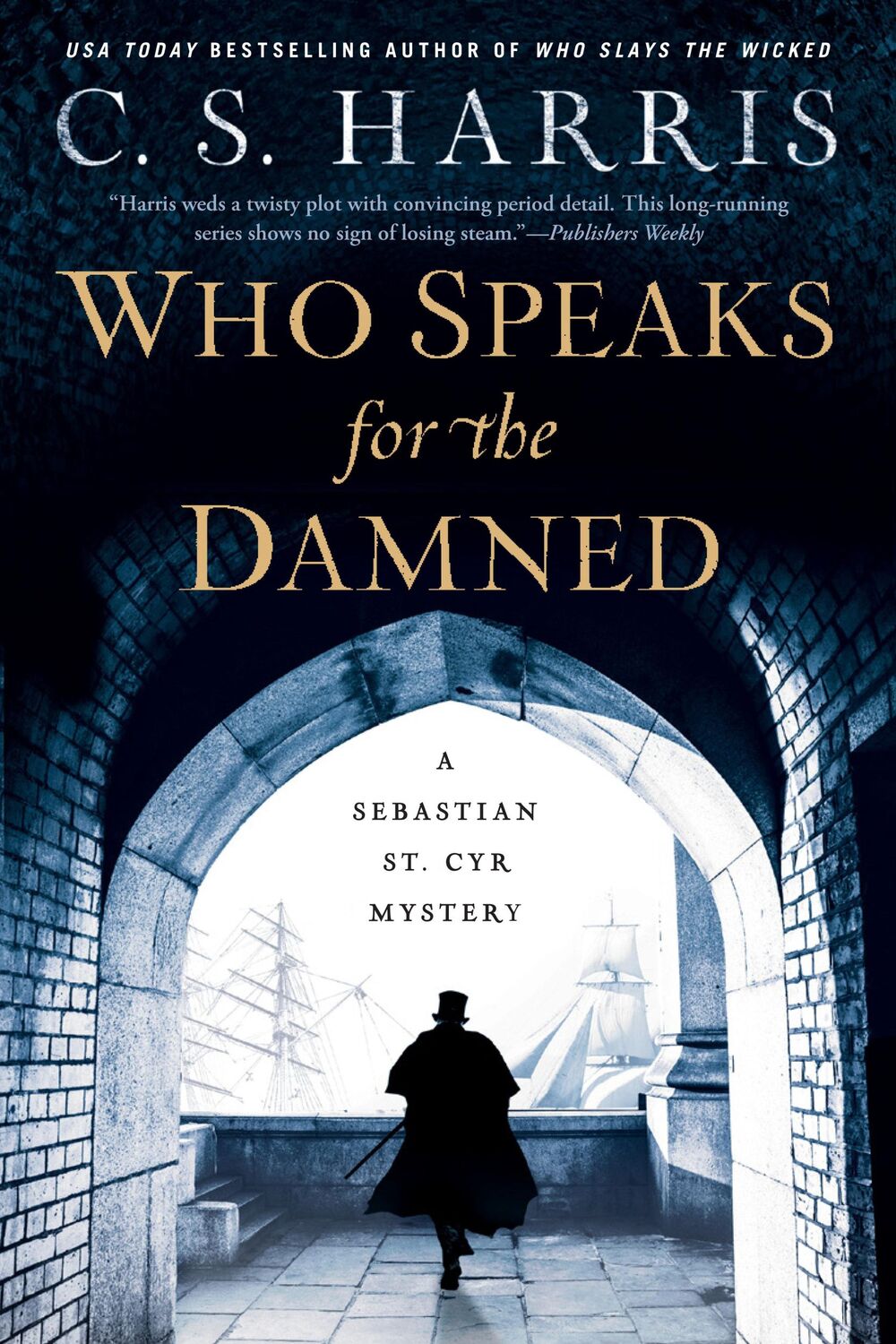 Cover: 9780399585708 | Who Speaks for the Damned | C S Harris | Taschenbuch | Englisch | 2021