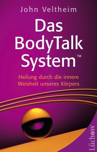 Cover: 9783899012576 | Das BodyTalk System | John Veltheim | Taschenbuch | 220 S. | Deutsch