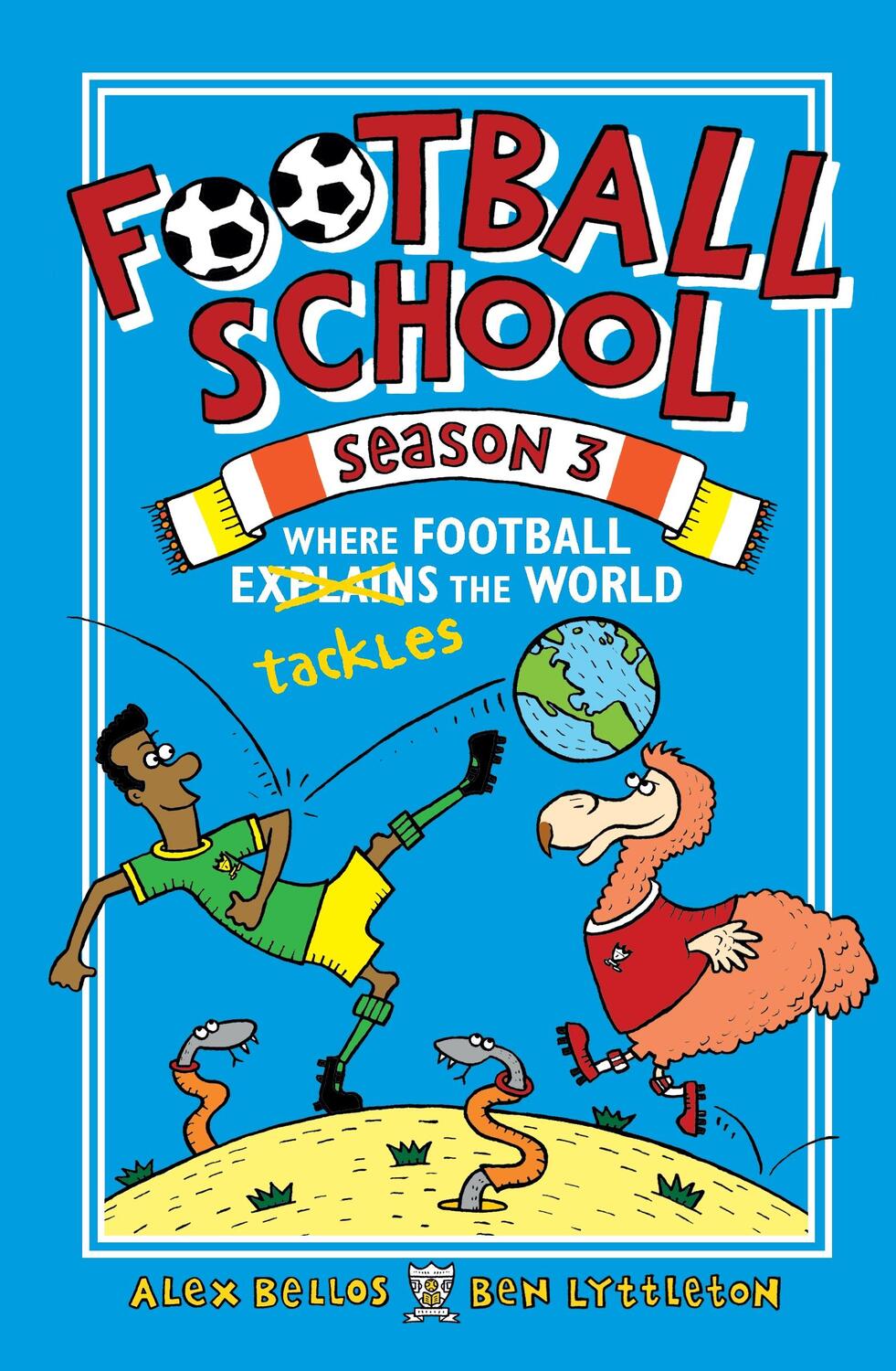 Cover: 9781406379563 | Football School Season 3: Where Football Explains the World | Buch