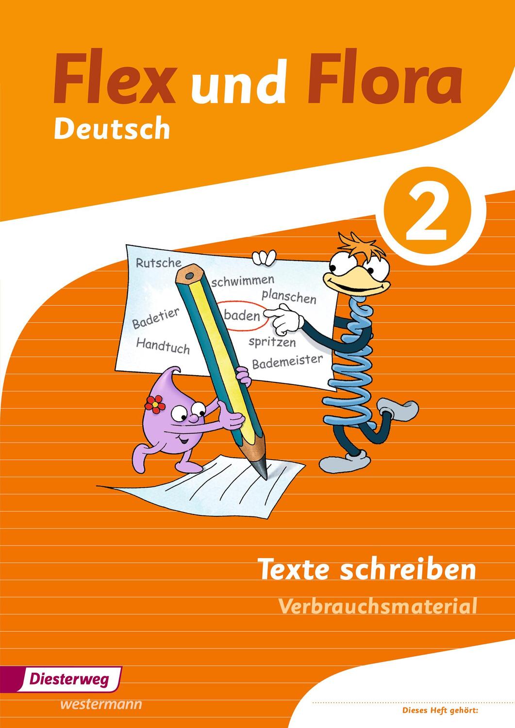 Cover: 9783425145198 | Flex und Flora 2. Heft Texte schreiben: Verbrauchsmaterial | Broschüre