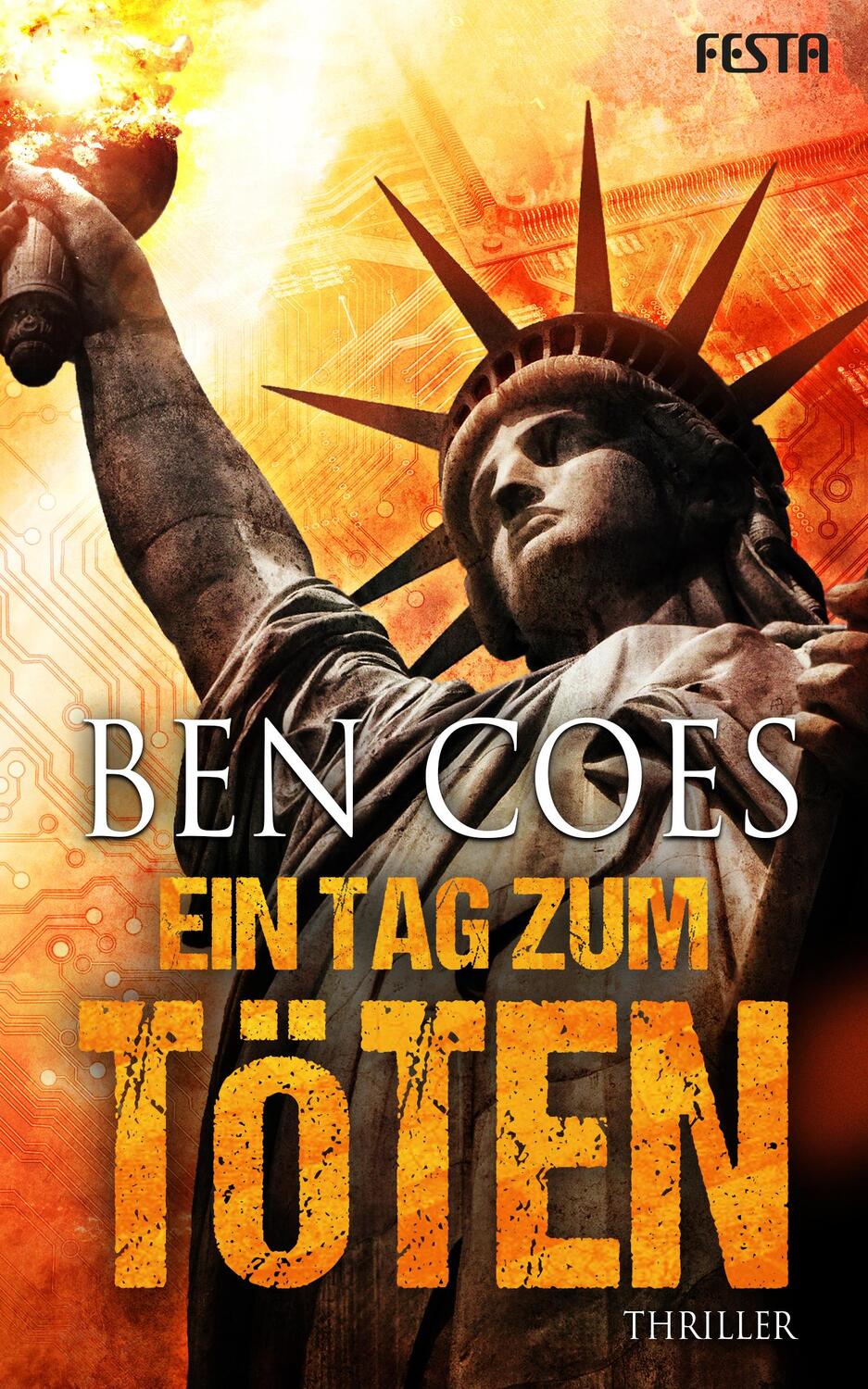 Cover: 9783865526243 | Ein Tag zum Töten | Thriller (Dewey Andreas 5) | Ben Coes | Buch