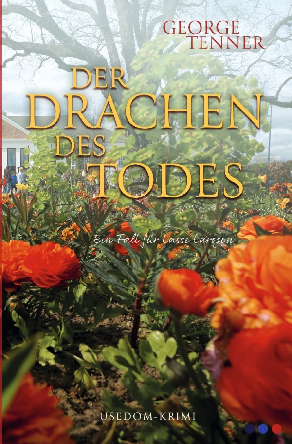 Cover: 9783750275157 | Der Drachen des Todes | George Tenner | Taschenbuch | 280 S. | Deutsch