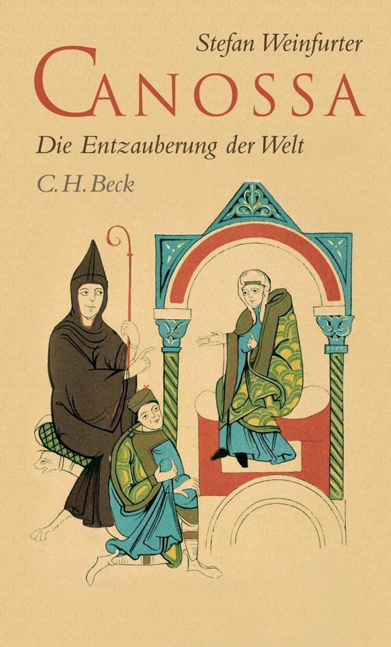 Cover: 9783406801266 | Canossa | Die Entzauberung der Welt | Stefan Weinfurter | Taschenbuch