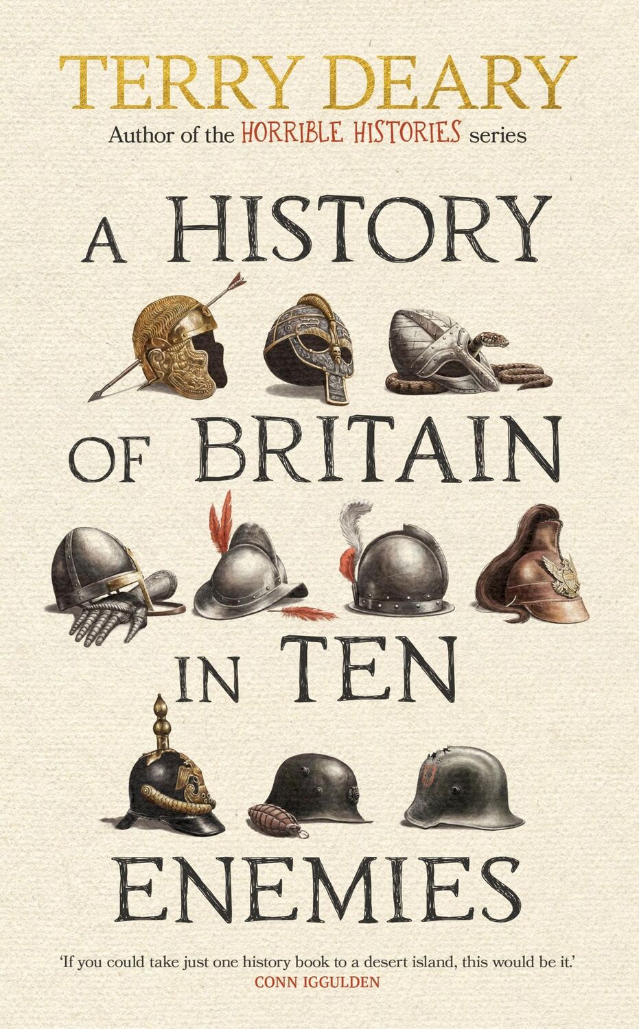 Cover: 9780857506962 | A History of Britain in Ten Enemies | Terry Deary | Taschenbuch | 2024