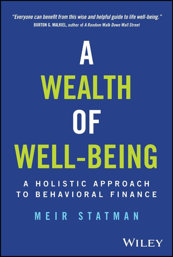 Cover: 9781394249671 | A Wealth of Well-Being | A Holistic Approach to Behavioral Finance