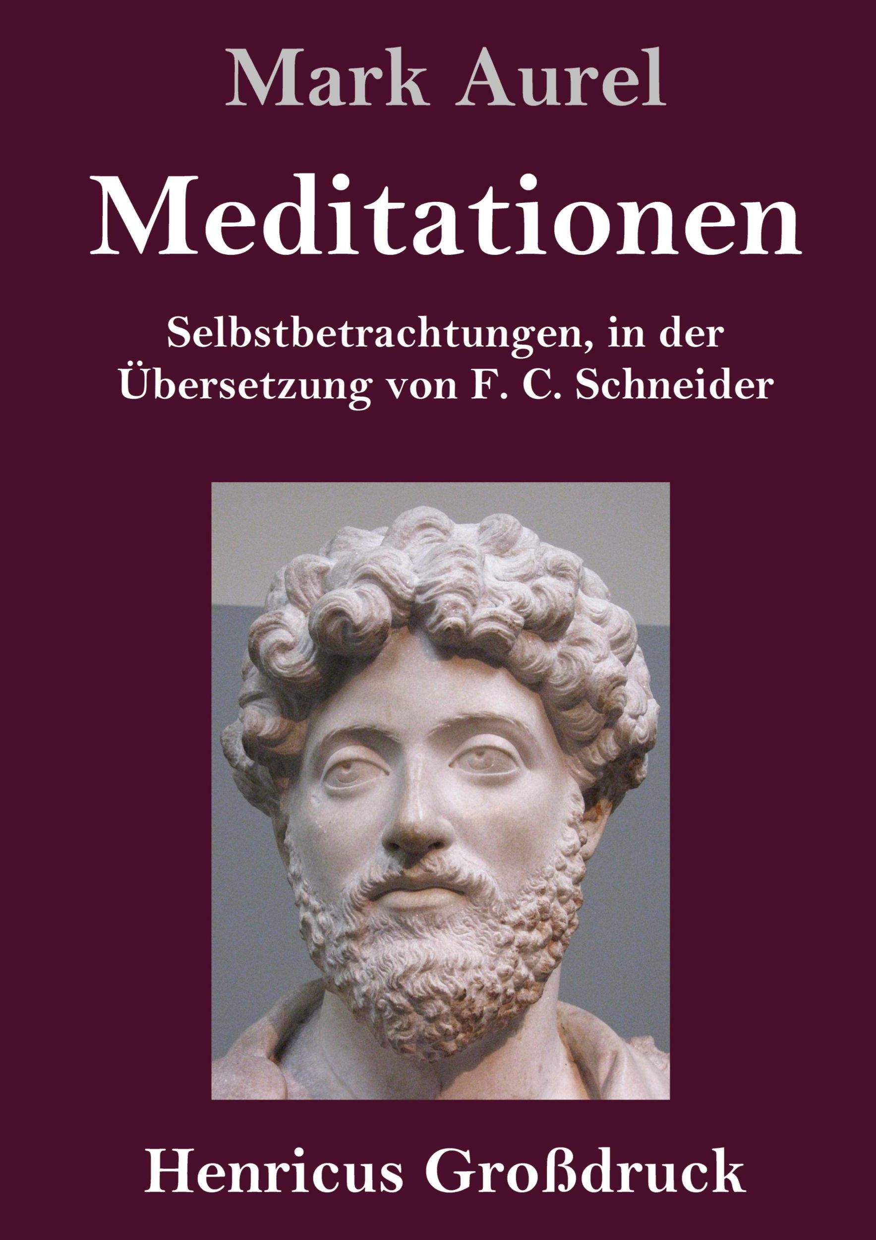 Cover: 9783847827122 | Meditationen (Großdruck) | Selbstbetrachtungen | Mark Aurel | Buch