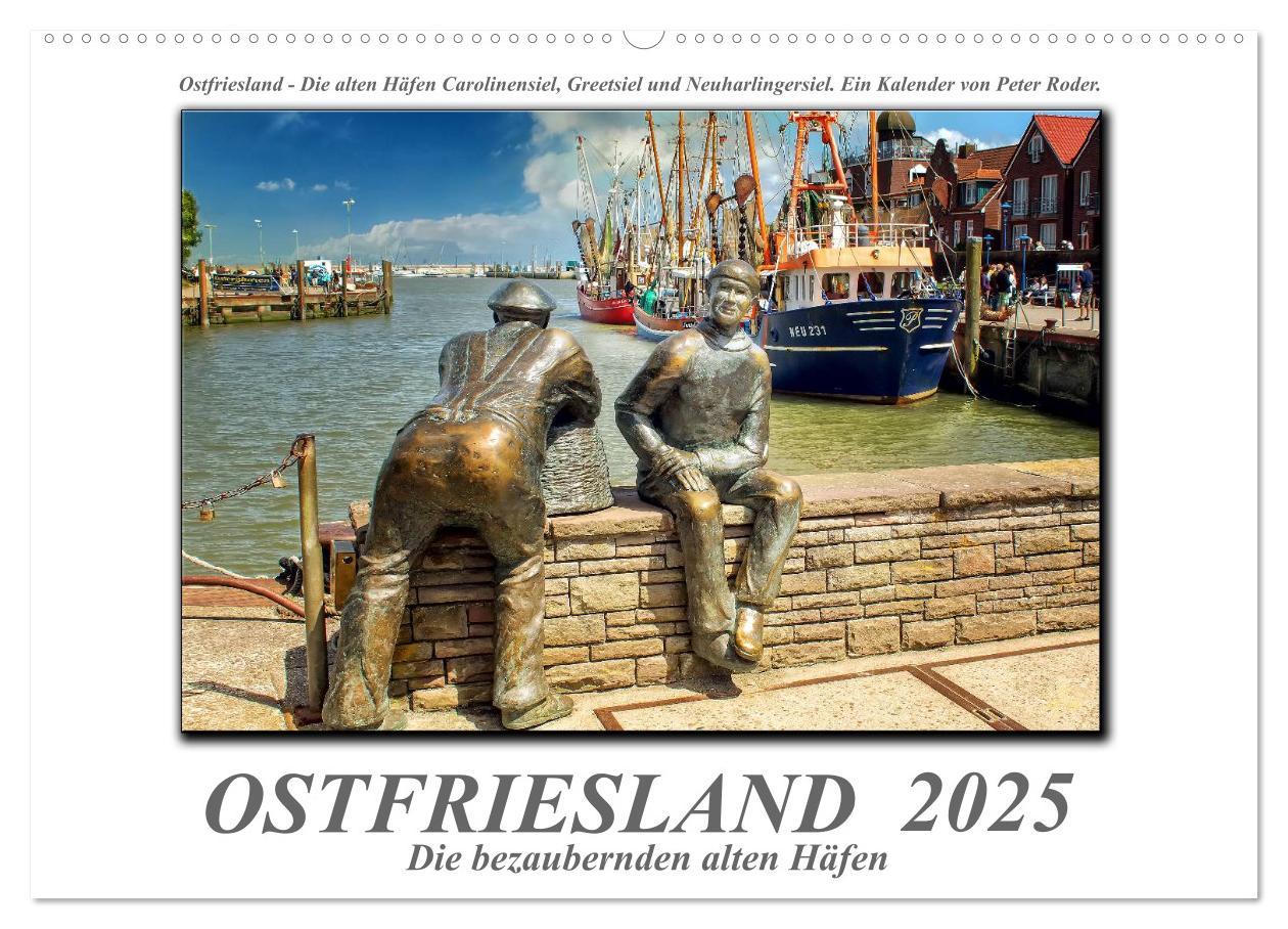 Cover: 9783435703937 | Ostfriesland - die bezaubernden alten Häfen (Wandkalender 2025 DIN...