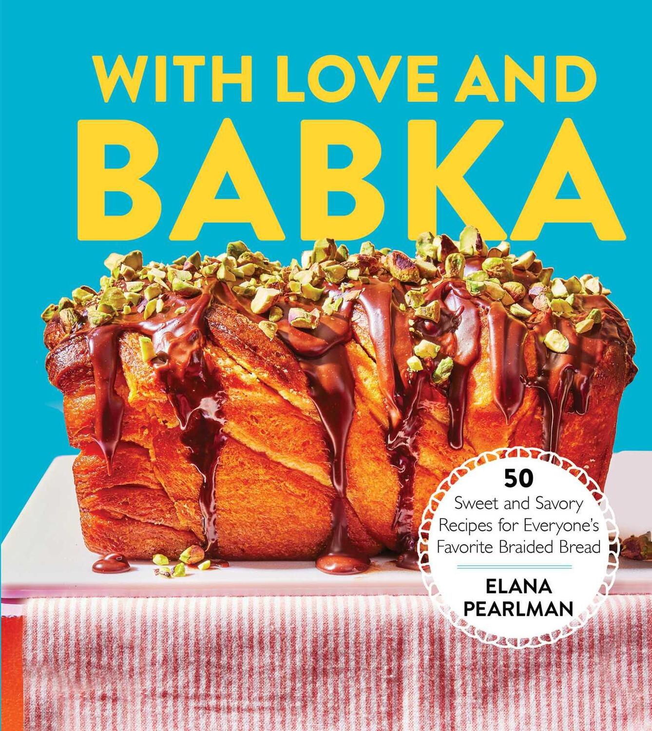 Cover: 9781668051085 | With Love and Babka | Elana Pearlman | Buch | Englisch | 2024