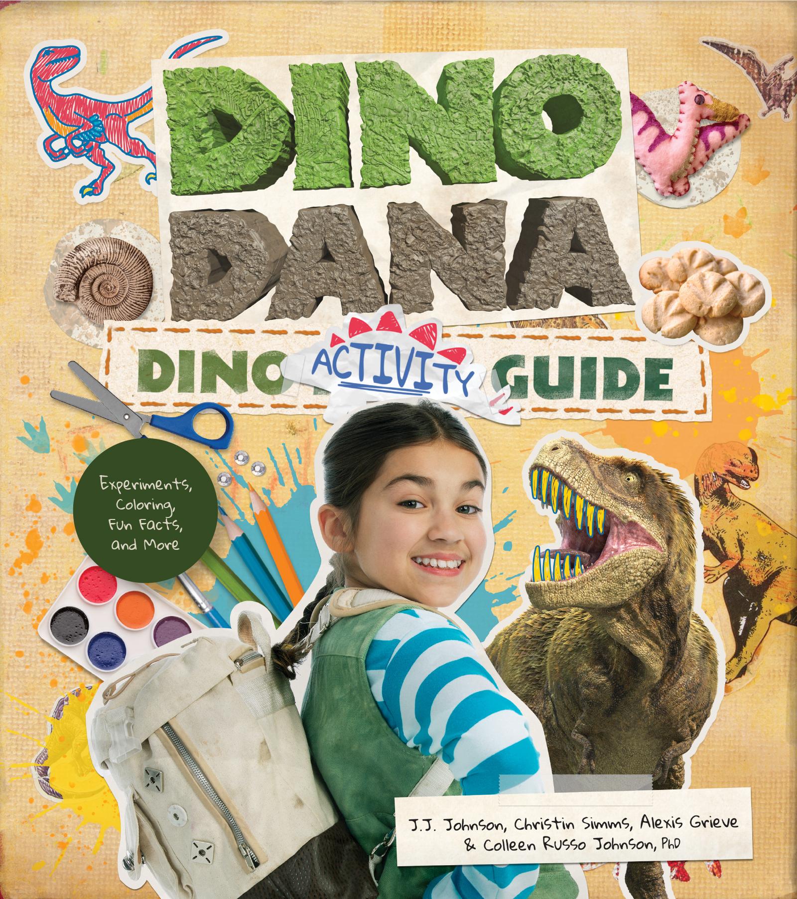 Bild: 9781642505238 | Dino Dana Dino Activity Guide | J J Johnson (u. a.) | Taschenbuch