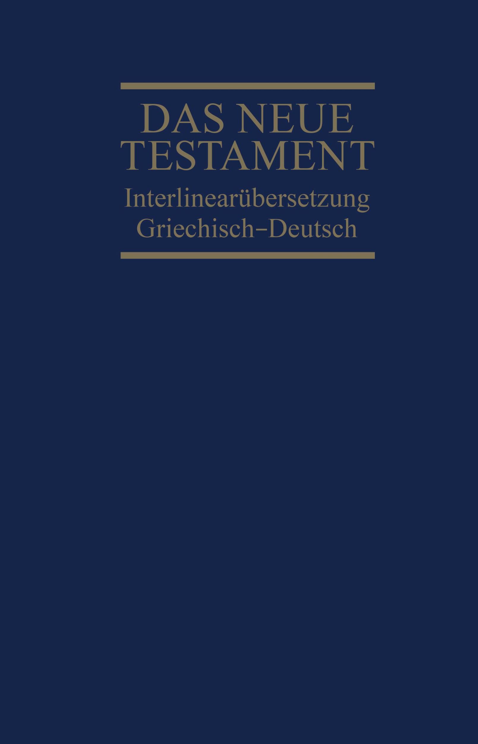 Cover: 9783417254037 | Interlinearübersetzung Neues Testament, griechisch-deutsch | Buch