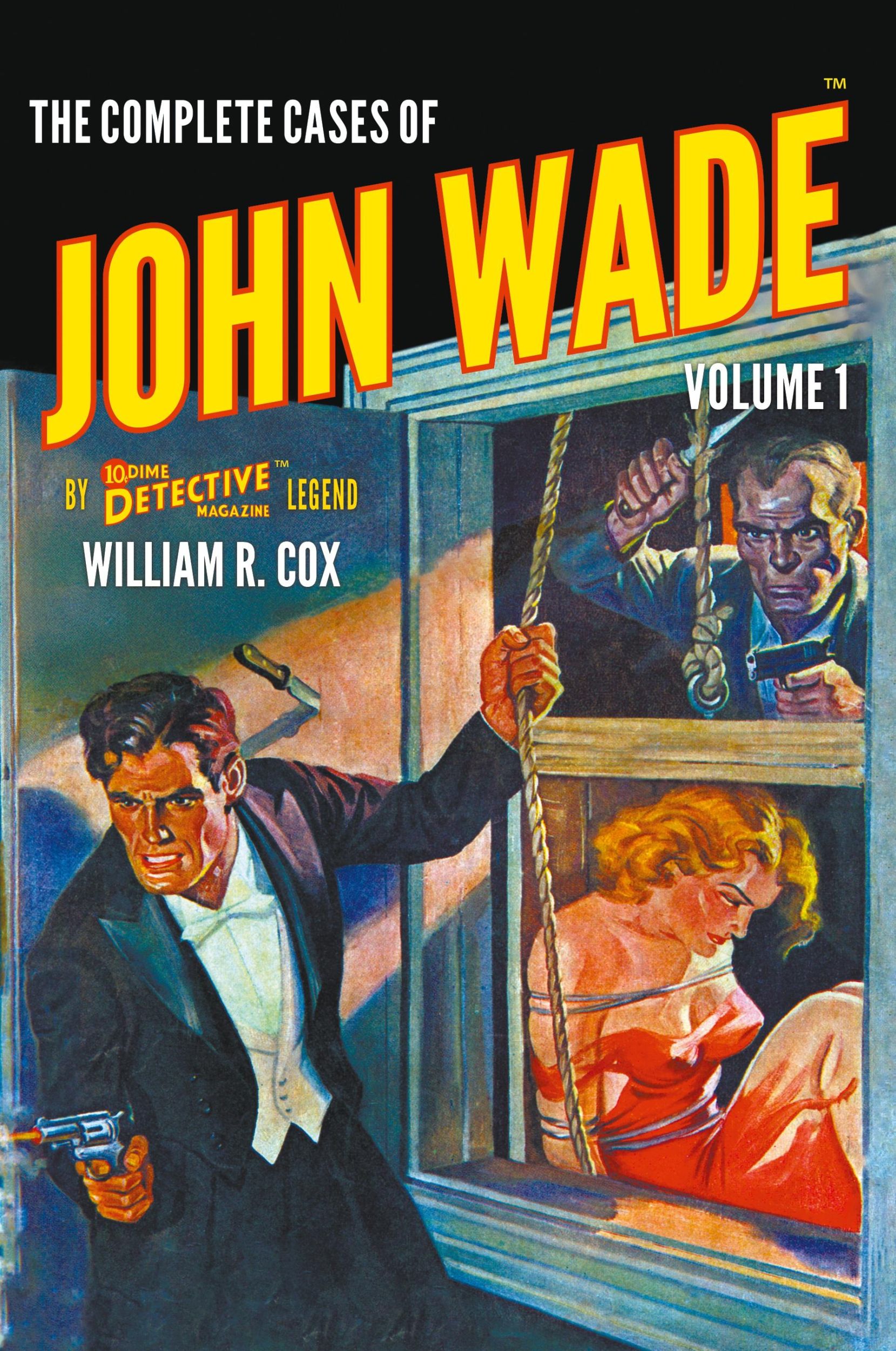 Cover: 9781618278210 | The Complete Cases of John Wade, Volume 1 | William R. Cox | Buch