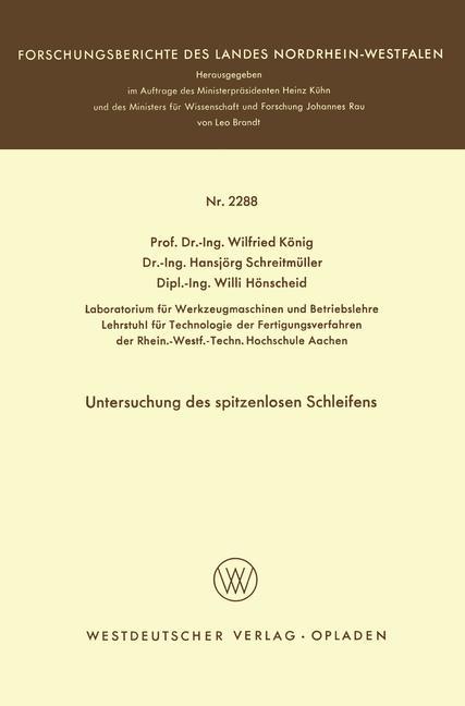 Cover: 9783531022888 | Untersuchung des spitzenlosen Schleifens | Wilfried König | Buch | iv