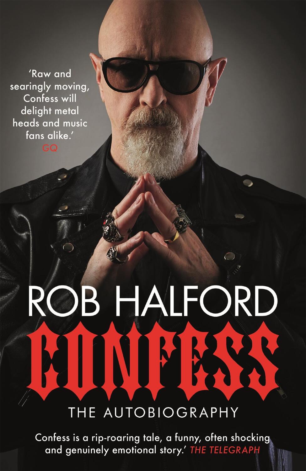 Cover: 9781472269324 | Confess | Rob Halford | Taschenbuch | 384 S. | Englisch | 2021