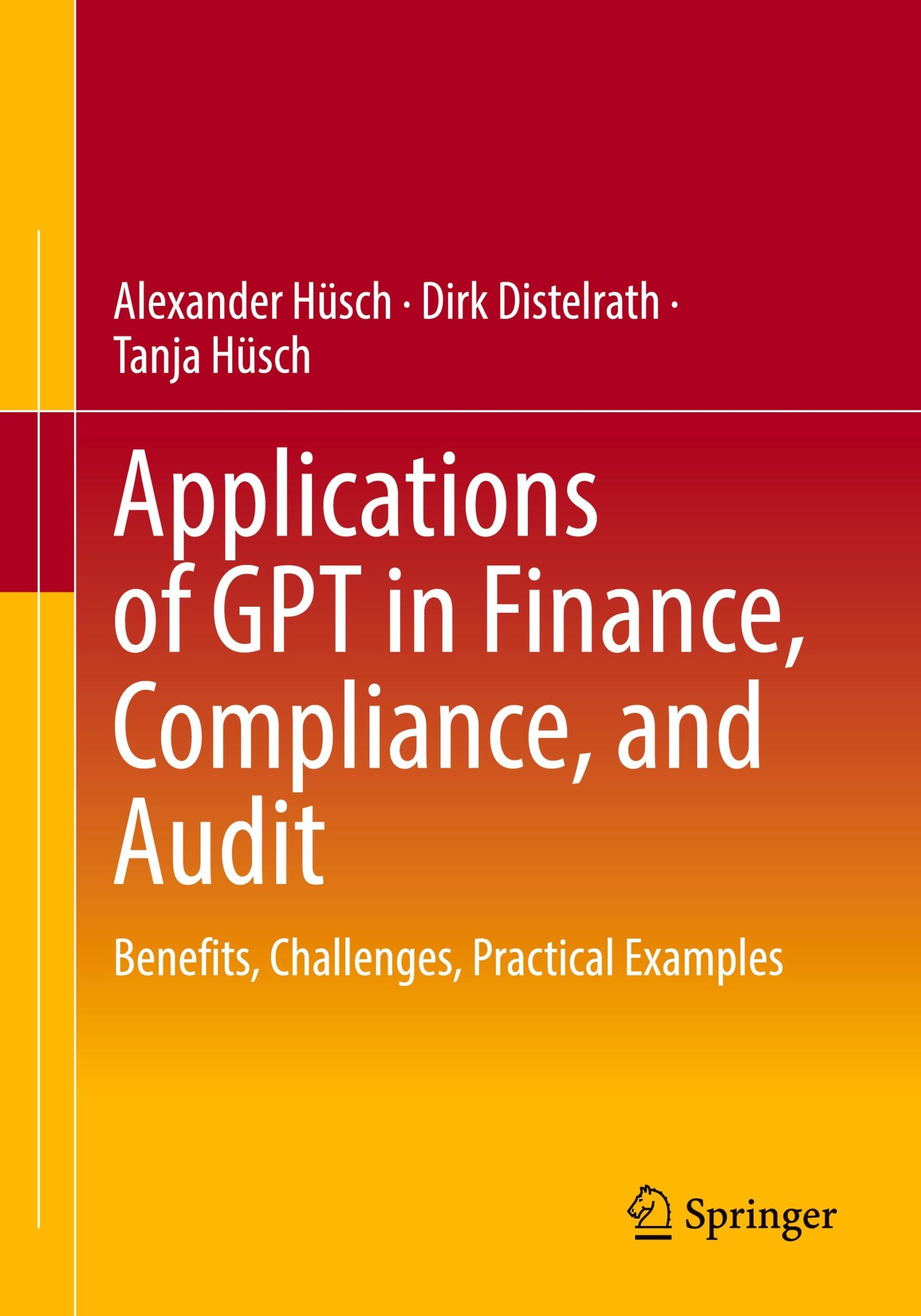 Cover: 9783658452810 | Applications of GPT in Finance, Compliance, and Audit | Hüsch (u. a.)