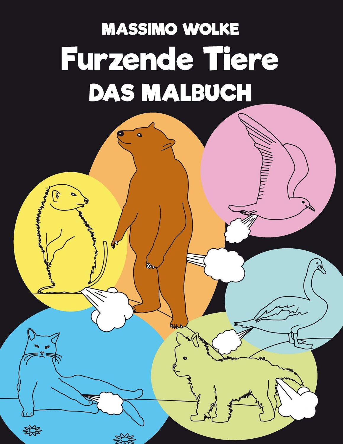 Cover: 9783743167575 | Furzende Tiere - Das Malbuch | Massimo Wolke | Taschenbuch | Paperback