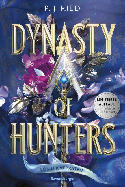 Bild: 9783473586523 | Dynasty of Hunters, Band 1: Von dir verraten (Atemberaubende,...