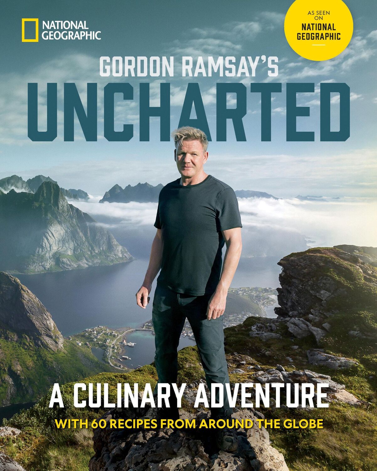 Cover: 9781426222702 | Gordon Ramsay's Uncharted | Gordon Ramsay | Buch | Gebunden | Englisch