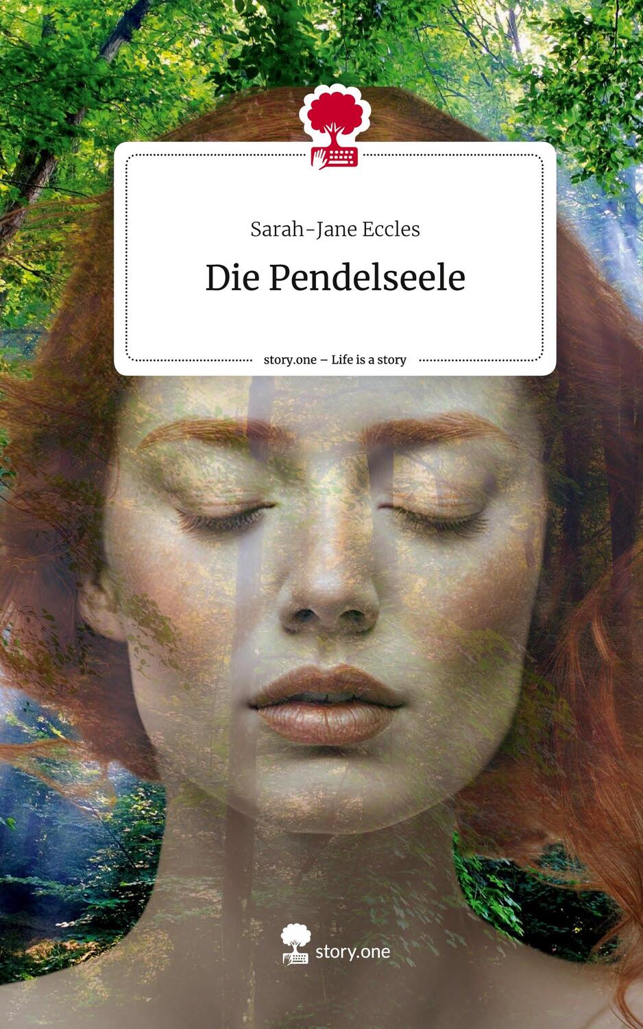 Cover: 9783711569219 | Die Pendelseele. Life is a Story - story.one | Sarah-Jane Eccles