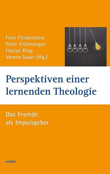 Cover: 9783429059088 | Perspektiven einer lernenden Theologie | Das Fremde als Impulsgeber