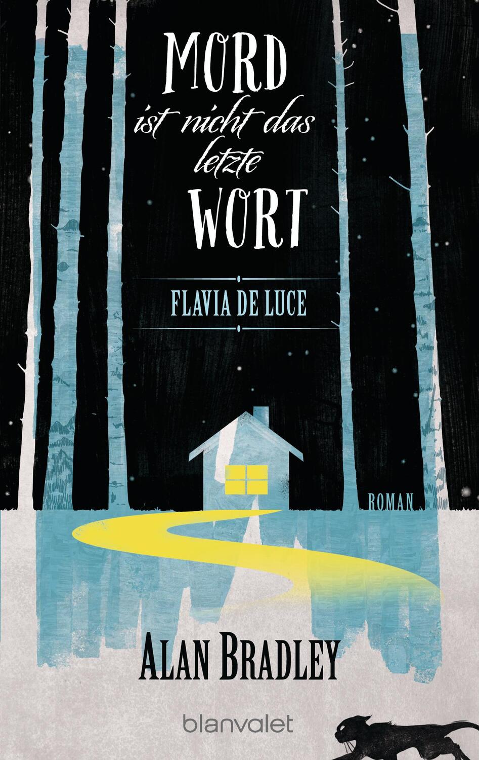 Cover: 9783734100796 | Flavia de Luce 8 - Mord ist nicht das letzte Wort | Roman | Bradley