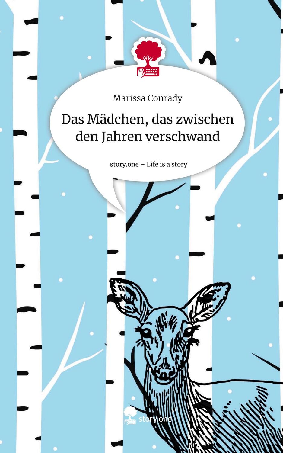 Cover: 9783711511362 | Das Mädchen, das zwischen den Jahren verschwand. Life is a Story -...