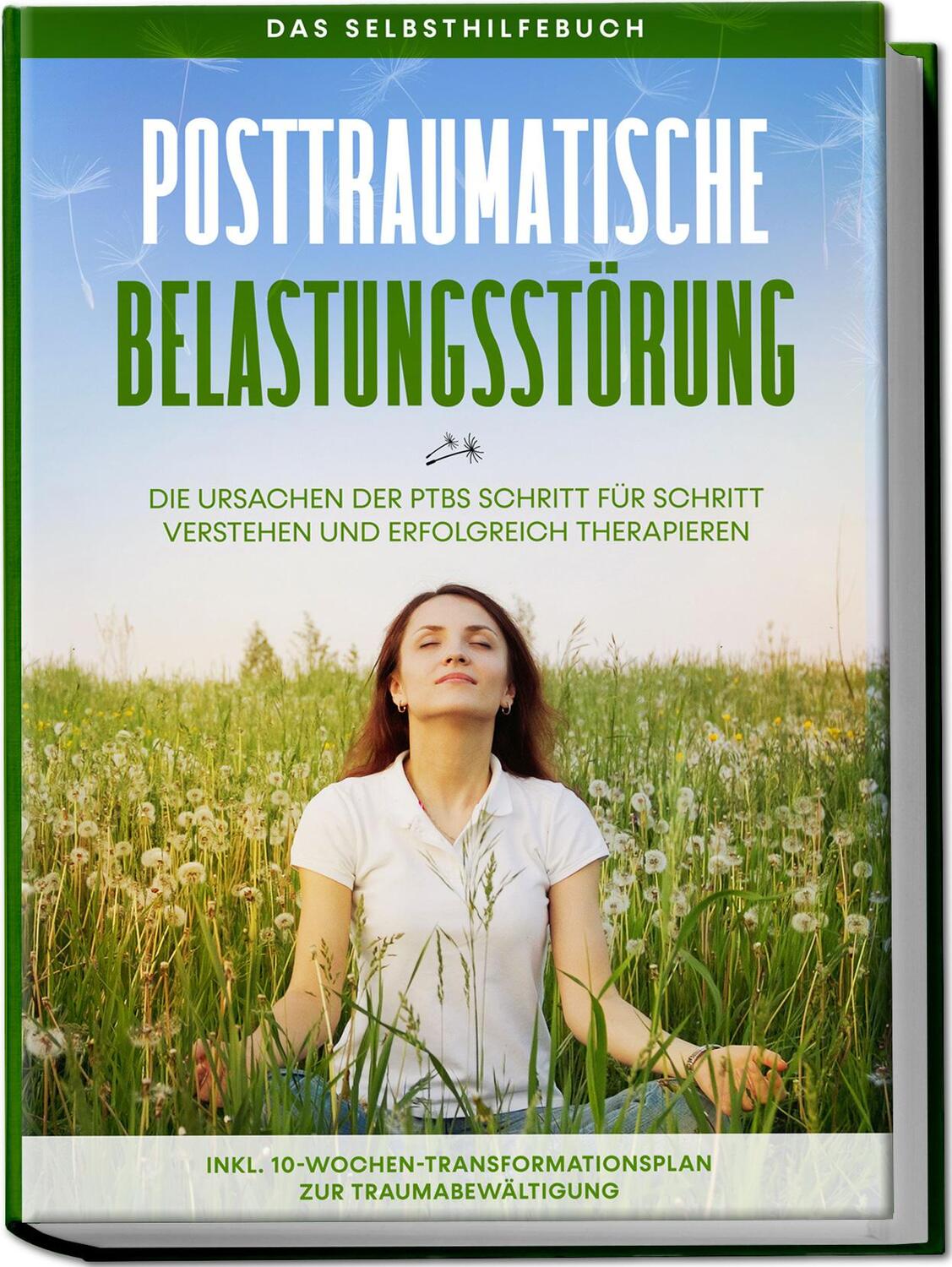 Cover: 9783969301319 | Posttraumatische Belastungsstörung: Das Selbsthilfebuch - Die...