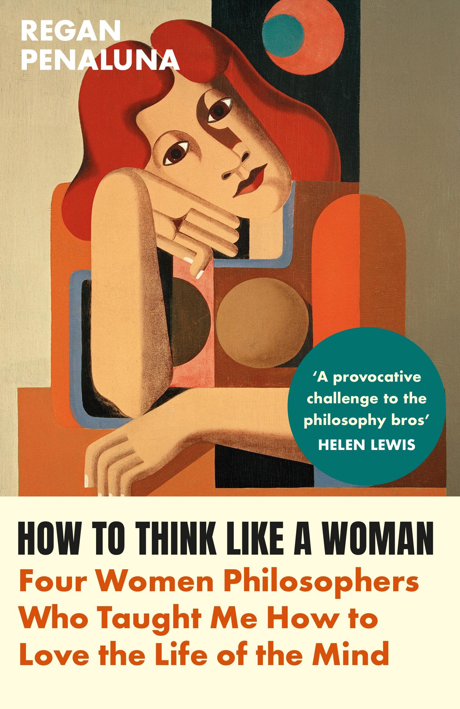 Cover: 9781804710029 | How to Think Like a Woman | Regan Penaluna | Taschenbuch | XVI | 2024