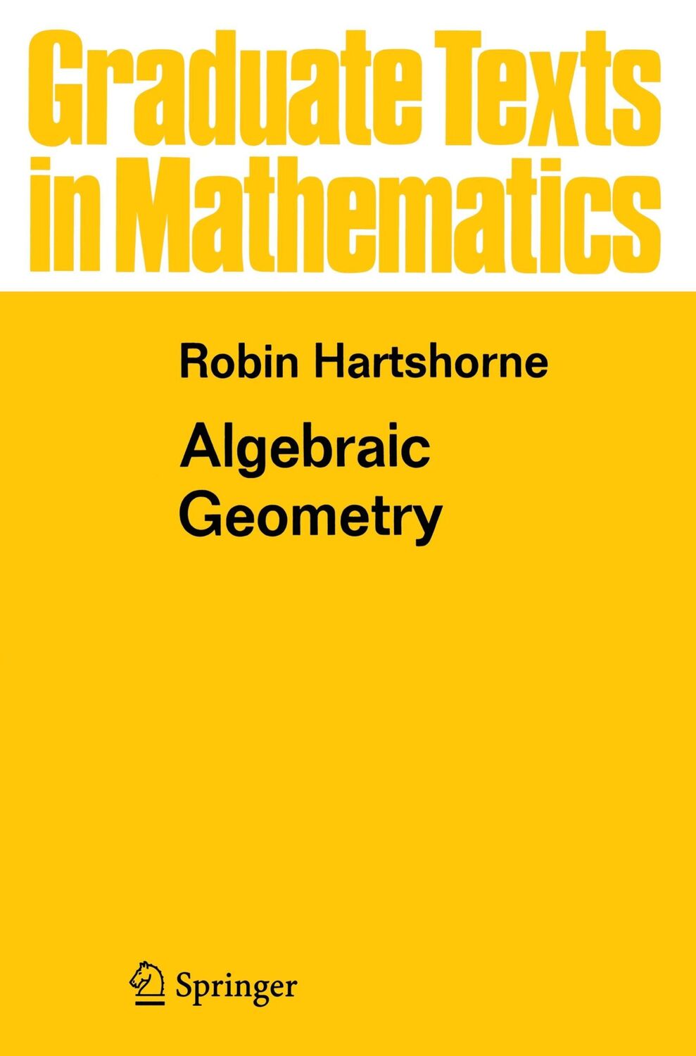 Cover: 9781441928078 | Algebraic Geometry | Robin Hartshorne | Taschenbuch | Paperback | xvi