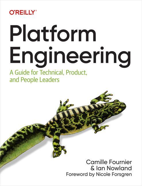 Cover: 9781098153649 | Platform Engineering | Camille Fournier (u. a.) | Taschenbuch | 2024