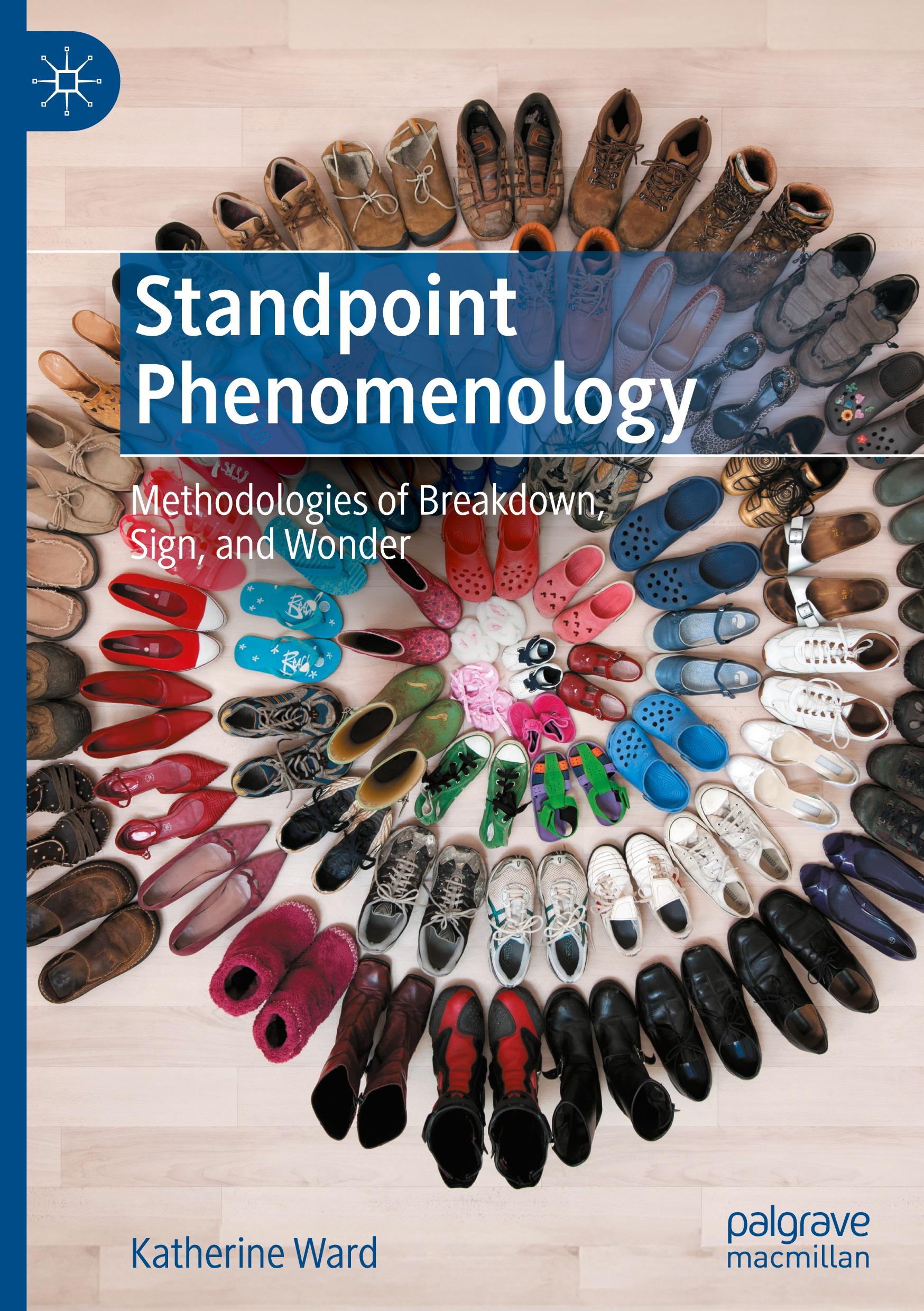 Cover: 9783031554551 | Standpoint Phenomenology | Katherine Ward | Buch | xi | Englisch