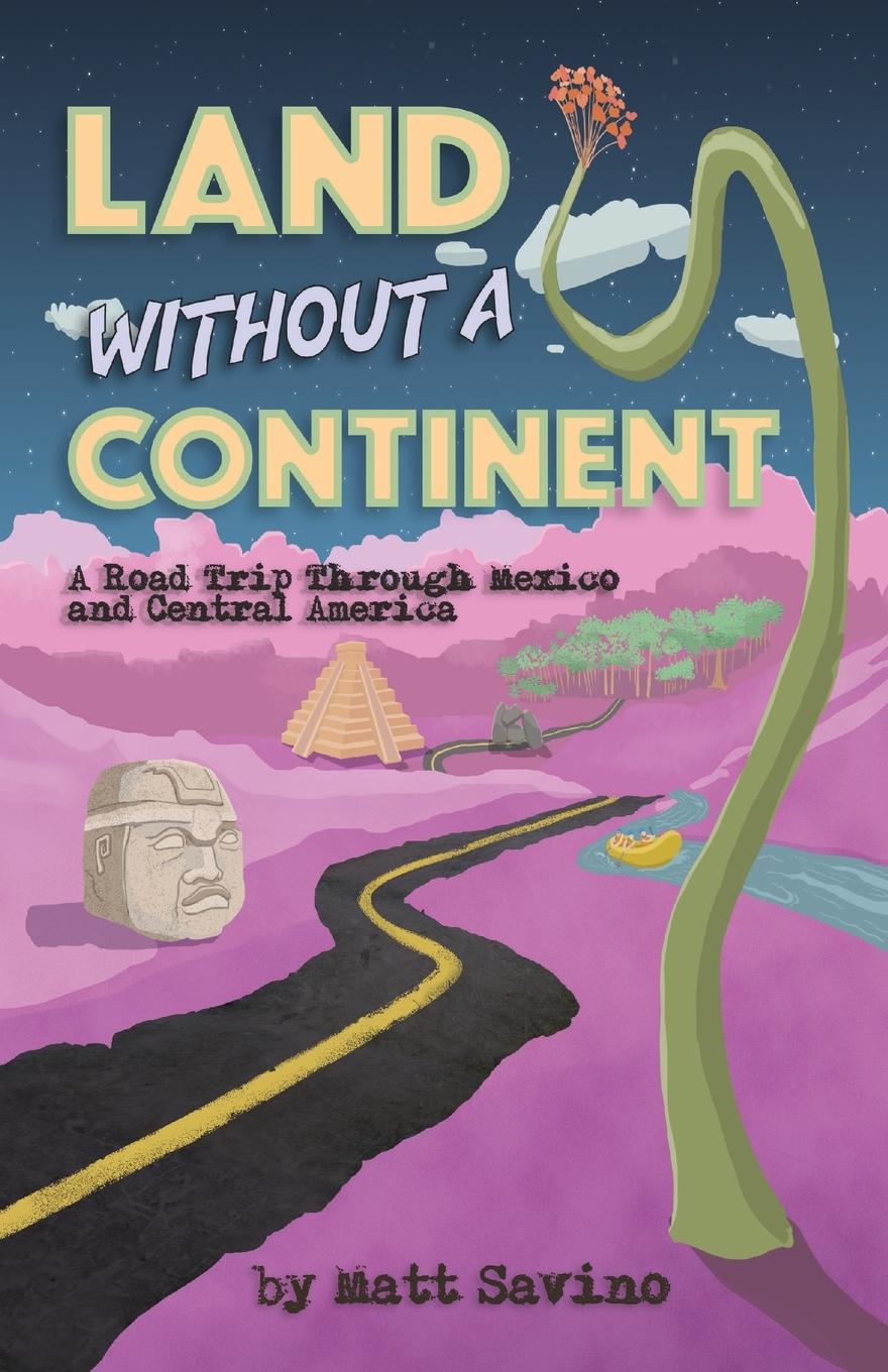 Cover: 9781959099727 | Land Without a Continent | Matt Savino | Taschenbuch | Paperback