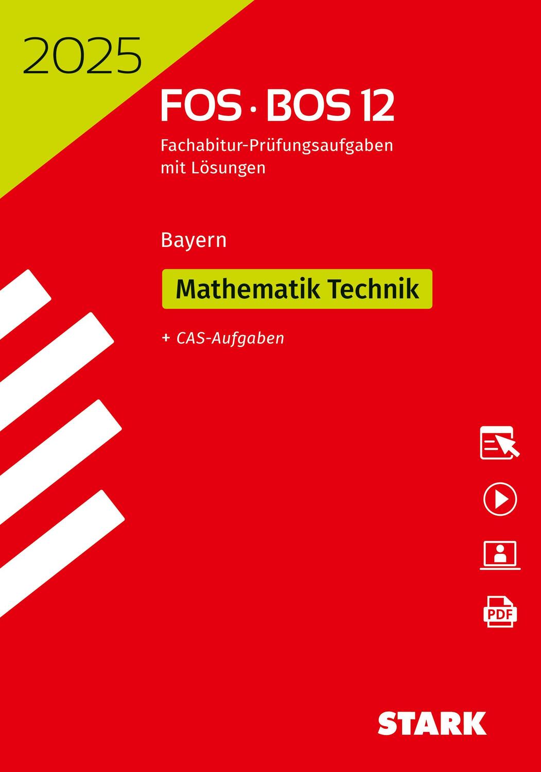 Cover: 9783849061371 | STARK Abiturprüfung FOS/BOS Bayern 2025 - Mathematik Technik 12....