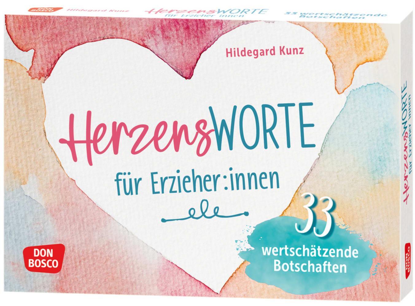 Cover: 4260694922057 | Herzensworte für Erzieher:innen | Hildegard Kunz | Box | 34 S. | 2024