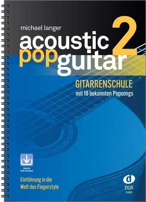 Cover: 4031658008717 | Acoustic Pop Guitar 2 | Michael Langer | Broschüre | Spiralbindung