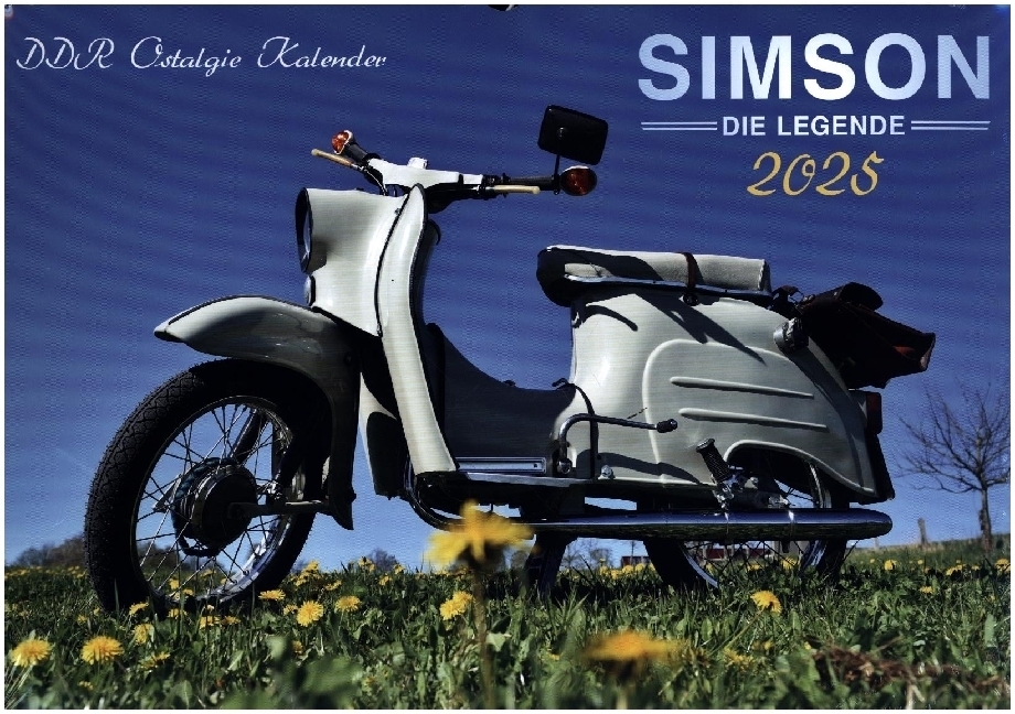 Cover: 9798893610840 | Simson Kleinkrafträder Kalender 2025 | Die DDR Legende | Kalender