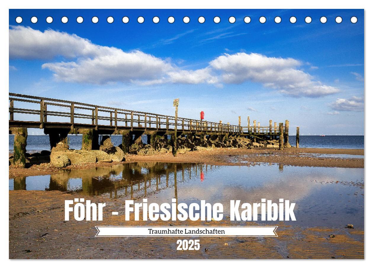 Cover: 9783435017102 | Föhr - Friesische Karibik (Tischkalender 2025 DIN A5 quer),...