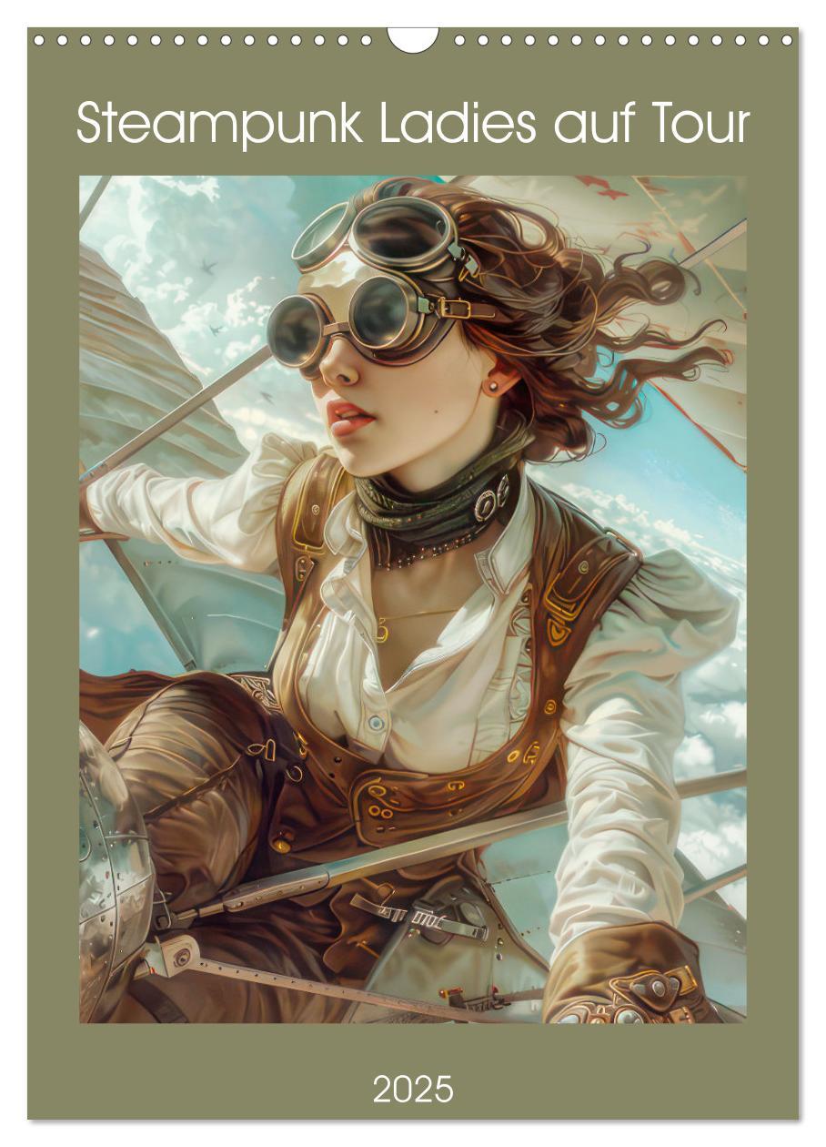 Cover: 9783435247080 | Steampunk Ladies auf Tour (Wandkalender 2025 DIN A3 hoch), CALVENDO...