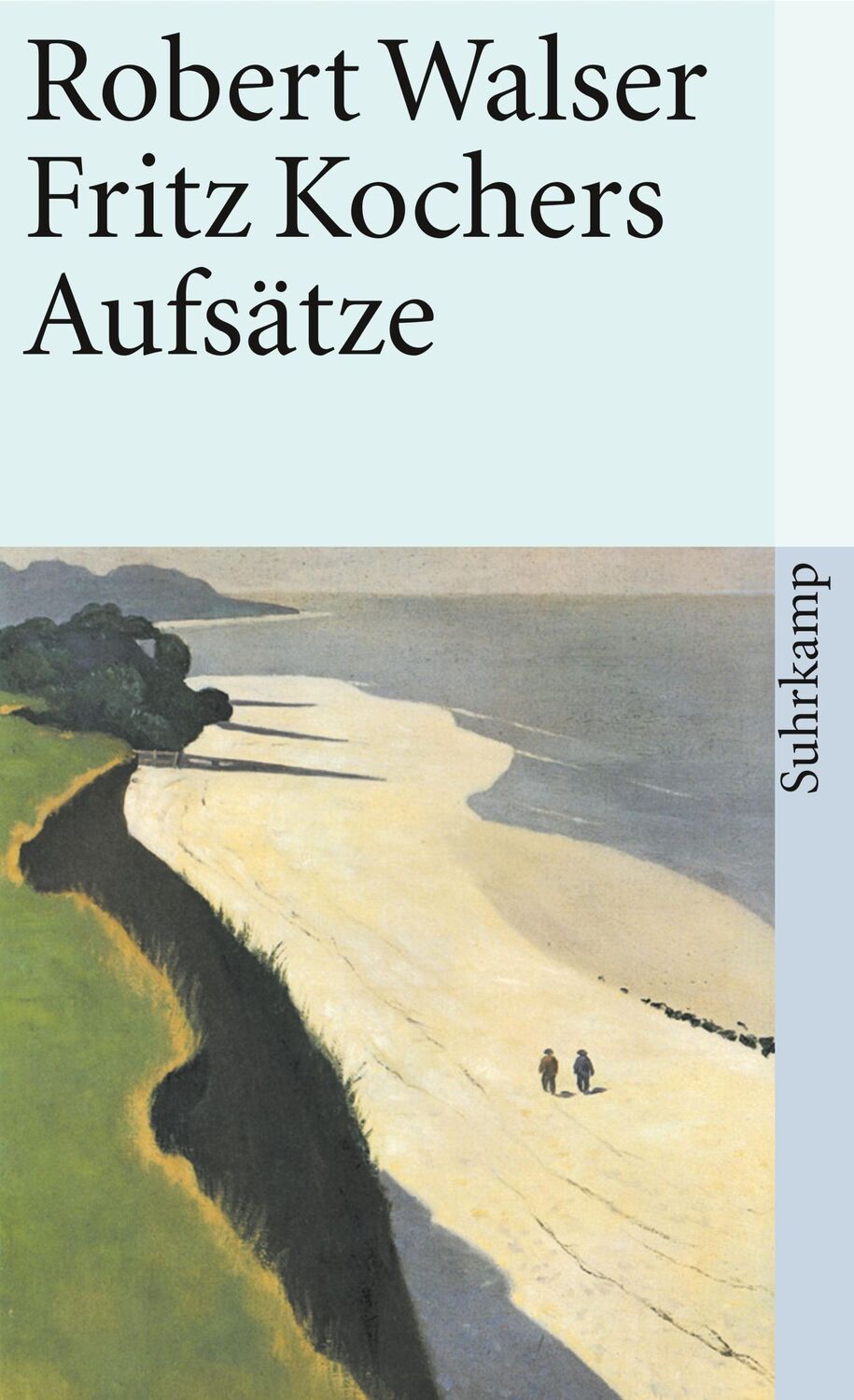 Cover: 9783518376010 | Fritz Kochers Aufsätze | Robert Walser | Taschenbuch | 135 S. | 1986