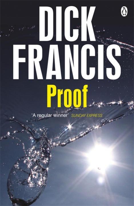 Cover: 9781405916639 | Proof | Dick Francis | Taschenbuch | 405 S. | Englisch | 2014