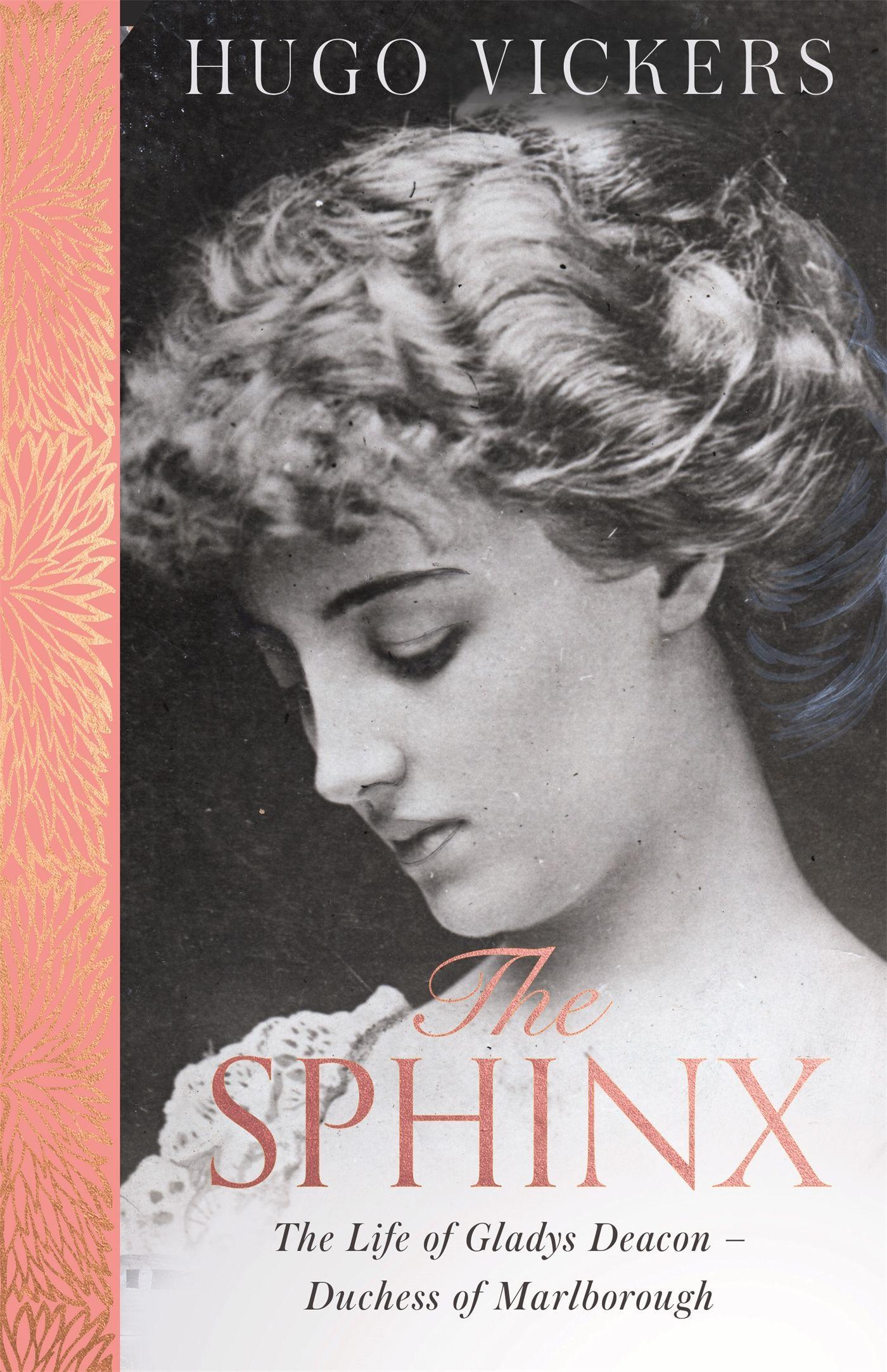 Cover: 9781529390742 | The Sphinx | The Life of Gladys Deacon - Duchess of Marlborough | Buch