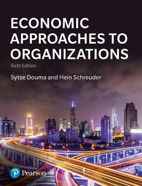 Cover: 9781292128900 | Economic Approaches to Organizations | Hein Schreuder (u. a.) | Buch