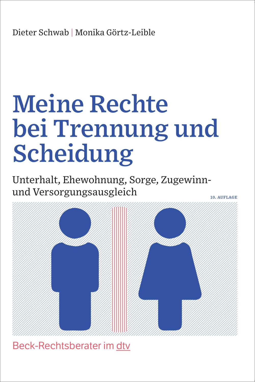 Cover: 9783423512701 | Meine Rechte bei Trennung und Scheidung | Dieter Schwab (u. a.) | Buch