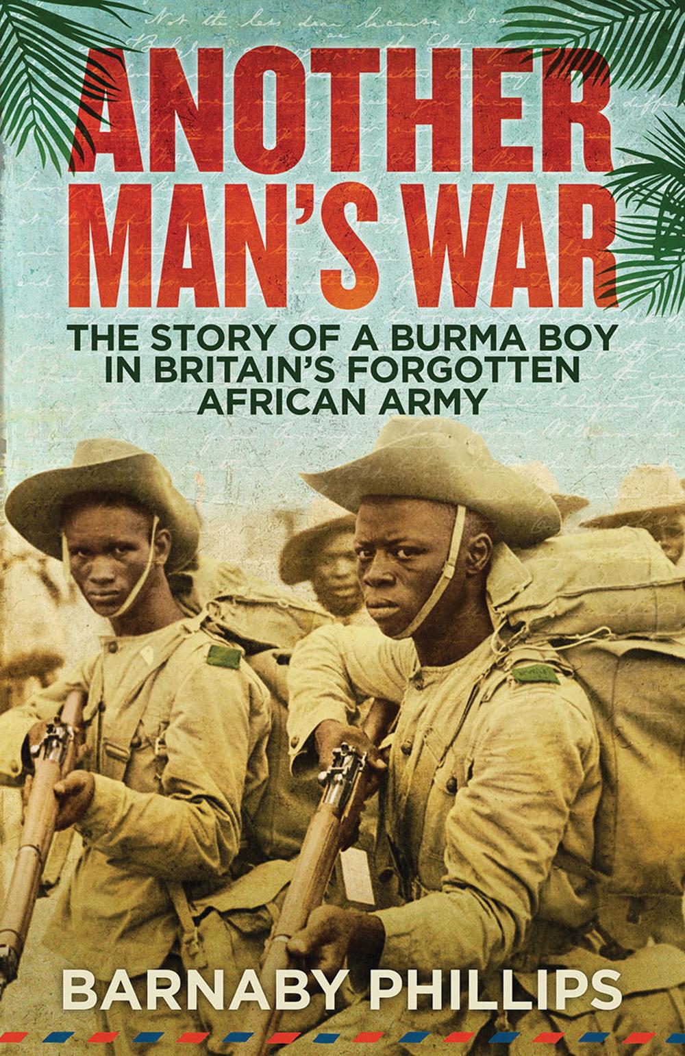 Cover: 9781780747118 | Another Man's War | Barnaby Phillips | Taschenbuch | Englisch | 2015