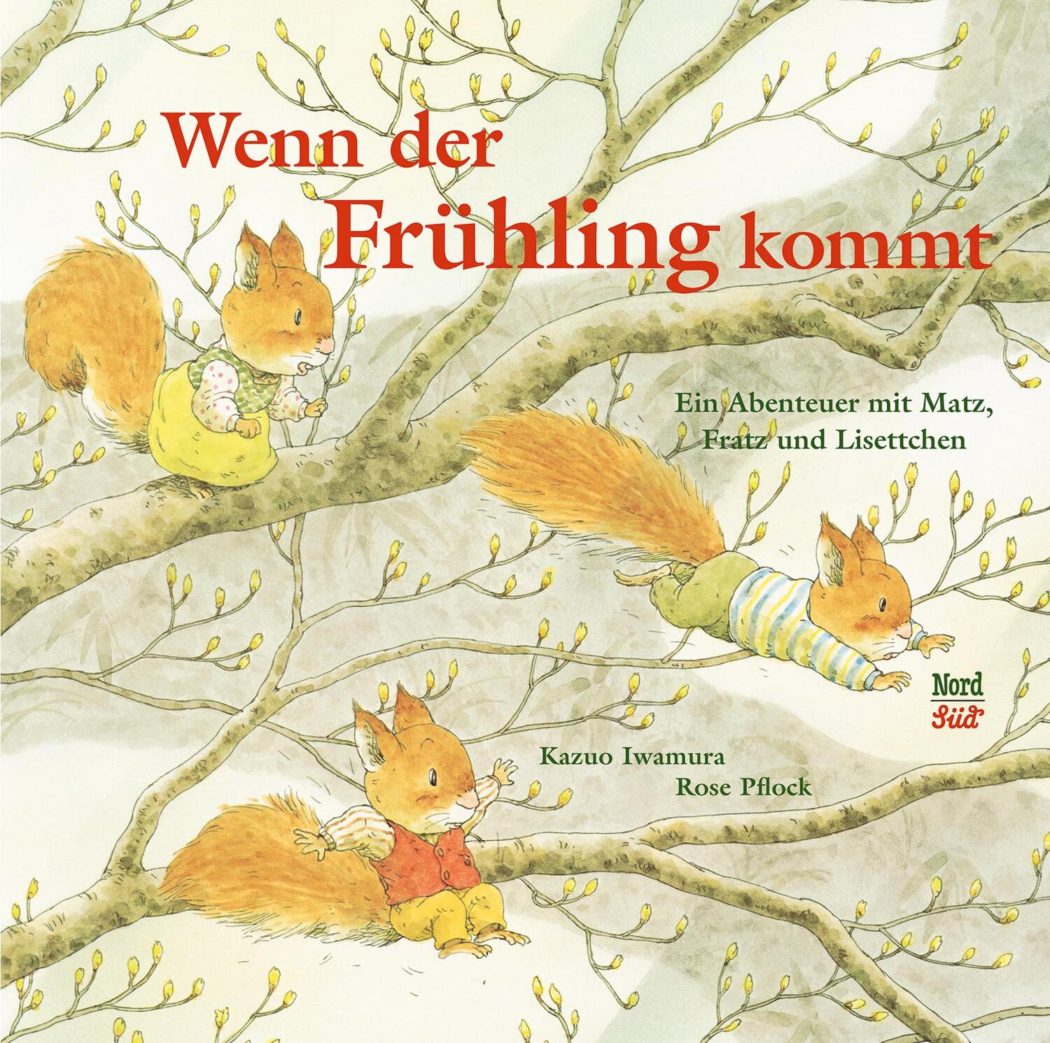 Cover: 9783314104831 | Wenn der Frühling kommt | Rose Pflock | Buch | Hörnchen | 32 S. | 2019