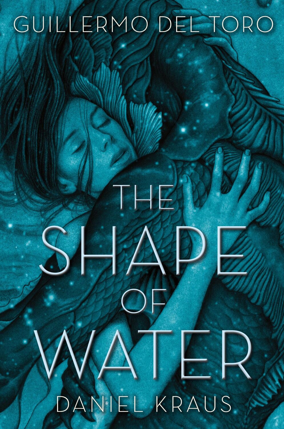 Autor: 9781250302588 | The Shape of Water | Guillermo Del Toro (u. a.) | Taschenbuch | 316 S.