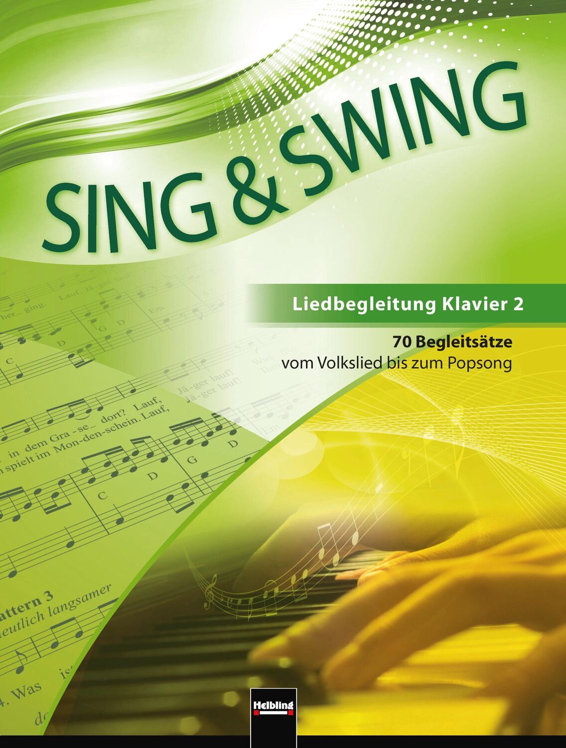 Cover: 9783862271689 | Sing &amp; Swing - Liedbegleitung Klavier 2 | Stefan Bauer (u. a.) | Buch