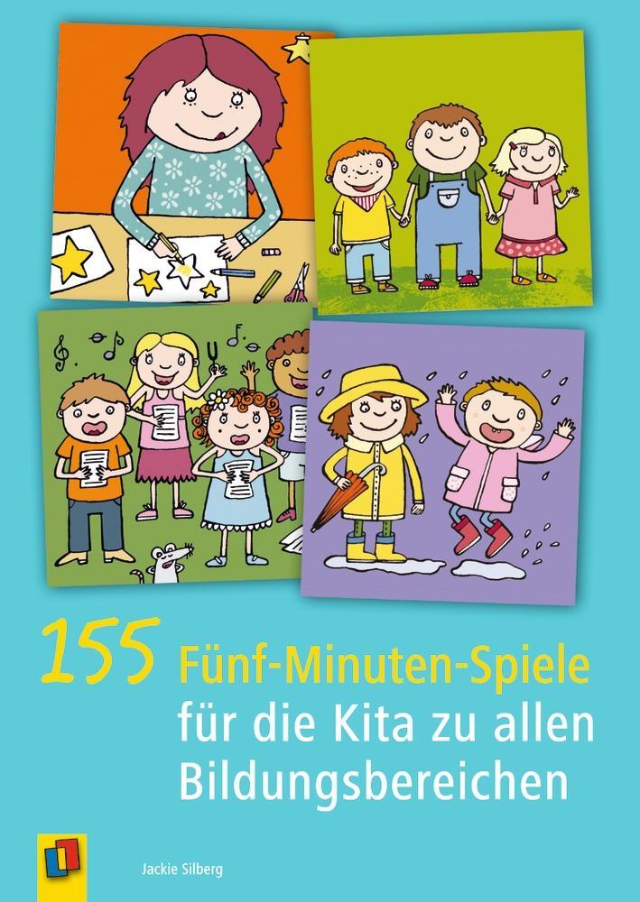 Cover: 9783834626790 | 155 Fünf-Minuten-Spiele für die Kita zu allen Bildungsbereichen | Buch