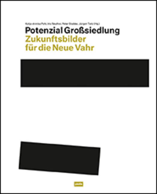 Cover: 9783868595338 | Potenzial Großsiedlung | Zukunftsbilder für die Neue Vahr | Buch