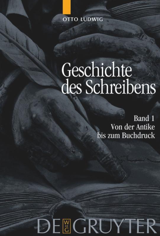 Cover: 9783110183016 | Von der Antike bis zum Buchdruck | Otto Ludwig | Buch | XI | Deutsch